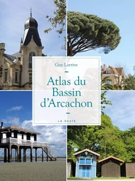 ATLAS DU BASSIN D'ARCACHON