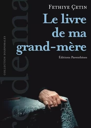 LE LIVRE DE MA GRAND-MERE