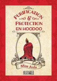 Purification & protection en Hoodoo