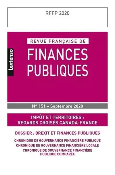 Revue Française de Finances Publiques N°151-Septembre 2020 -  Collectif - LGDJ