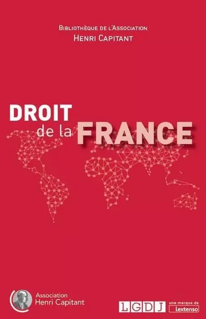 DROIT DE LA FRANCE -  Collectif - LGDJ