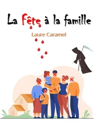 La Fête à la famille