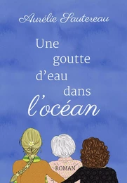 Une goutte d'eau dans l'océan