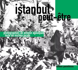 ISTANBUL PEUT-ETRE