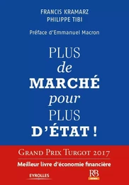 Plus de marché pour plus d'Etat !