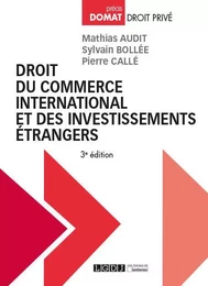 Droit du commerce international et des  investissements étrangers