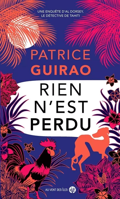 Rien n'est perdu - Patrice GUIRAO - VENT DES ILES