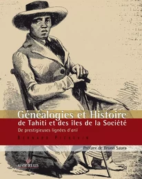 Généalogies et histoire de Tahiti et des iles de la société