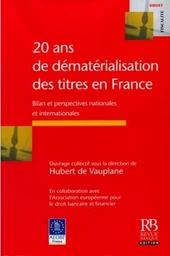 20 ans de dématérialisation des titres en France