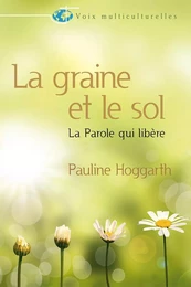 La graine et le sol