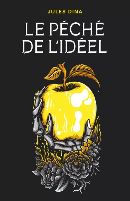 Le Péché de l'idéel - Jules Dina - LIBRINOVA