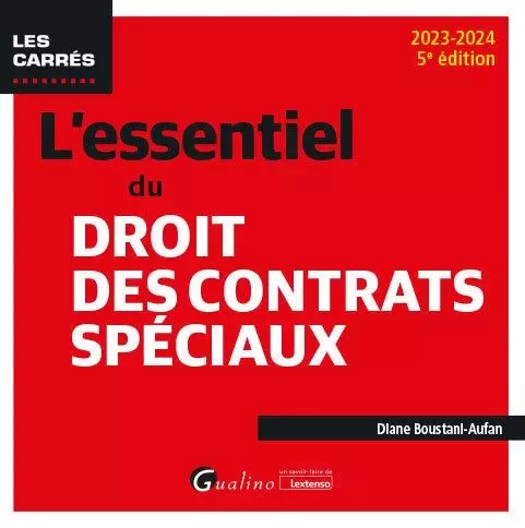 L'essentiel du droit des contrats spéciaux - Diane Boustani-Aufan - GUALINO