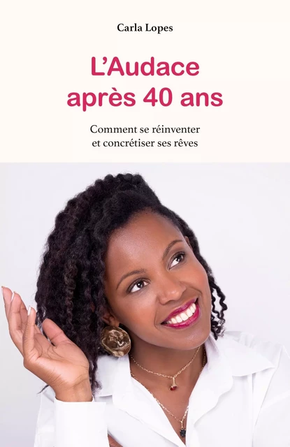 L'Audace après 40 ans - Carla Lopes - LIBRINOVA