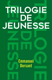 Trilogie de jeunesse