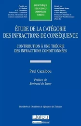 étude de la catégorie des infractions de conséquence