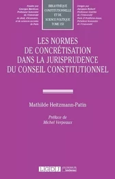 Les normes de concrétisation dans la jurisprudence du Conseil Constitutionnel