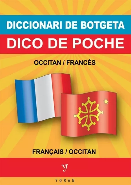 Occitan / Français (Dico de poche) - Patrick Sauzet - YORAN EMBANNER