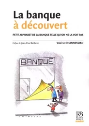 La banque à découvert