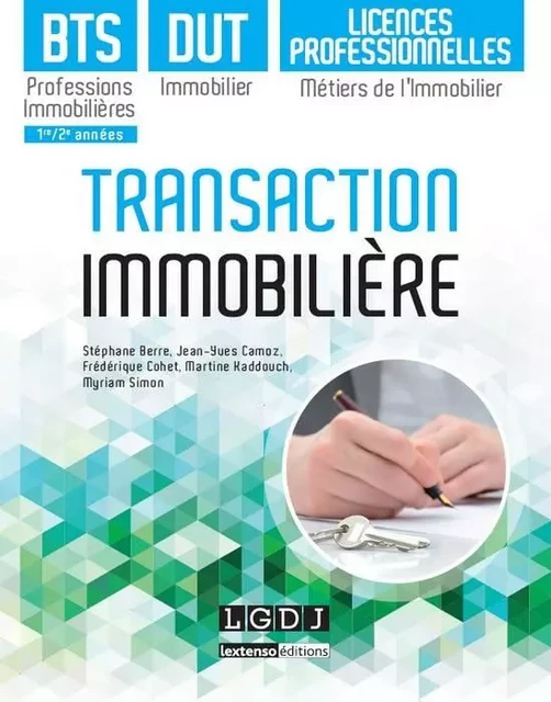 Transaction immobilière - CAMOZ J.-Y. BERRE S. - LGDJ