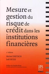 Mesure et gestion du risque de crédit dans les institutions financières