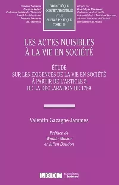 Les actes nuisibles à la vie en société - Valentin Gazagne-Jammes - LGDJ