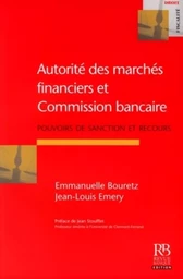 Autorité des marchés financiers et Commission bancaire