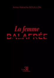 La femme balafrée