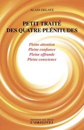 Petit traité des quatres plénitudes