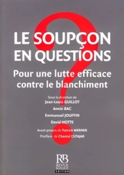 Le soupçon en questions