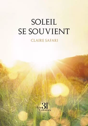 Soleil se souvient