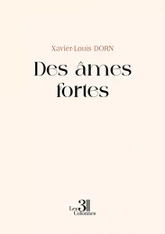 Des âmes fortes