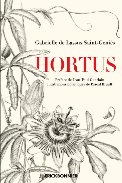 Hortus - Gabrielle de Lassus Saint-Geniès - ERICK BONNIER