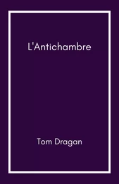 L'Antichambre