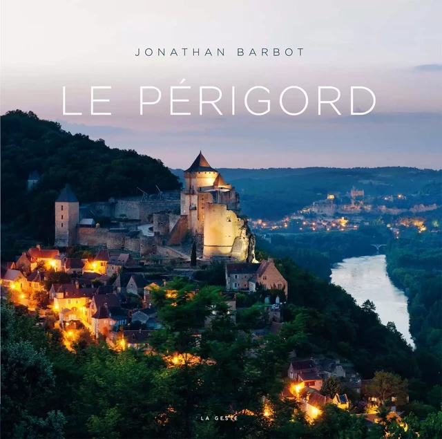 PERIGORD (GESTE) (COLL. PANORAMA 30x30) (BP) - JONATHAN BARBOT - GESTE