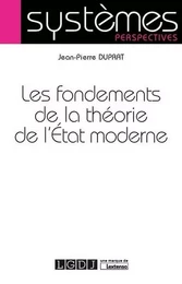 LES FONDEMENTS DE LA THEORIE DE L ETAT MODERNE