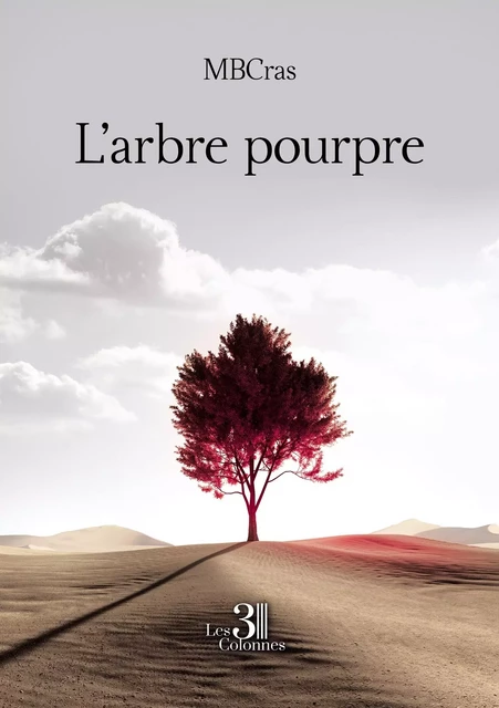 L'arbre pourpre -  MBCras - TROIS COLONNES