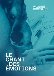 Le Chant des émotions