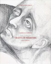 Carine Gutlerner. Traits de mémoire