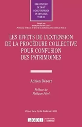 Les effets de l'extension de la procédure collective pour confusion des patrimoines