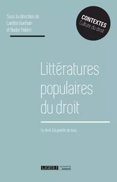 LITTERATURES POPULAIRES DU DROIT