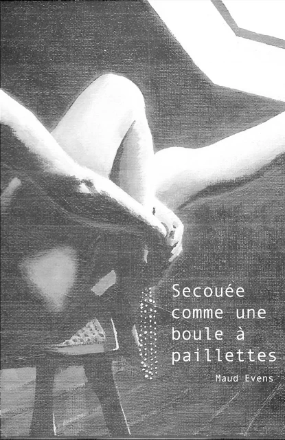 Secoue e comme une boule a  paillettes - Maud Evens - LIBRINOVA