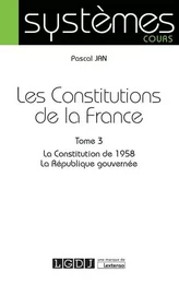 LES CONSTITUTIONS DE LA FRANCE TOME 3