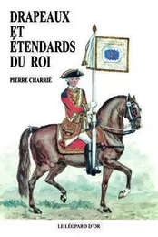 Drapeaux et étendards du roi