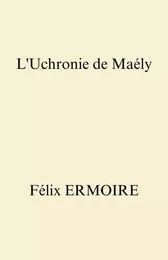 L'Uchronie de Maély