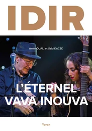 Idir, l'éternel Vava Inouva