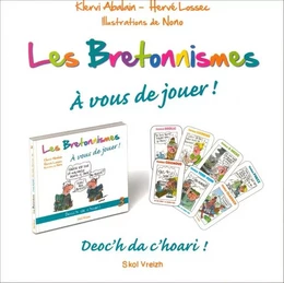 LES BRETONNISMES  A vous de jouer ! (Tome 3)