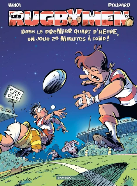 Les Rugbymen - tome 22 -  - BAMBOO