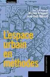 L'ESPACE URBAIN EN METHODES