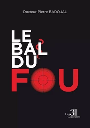 Le bal du fou