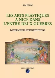 Les arts plastiques a nice dans l'entre-deux-guerres